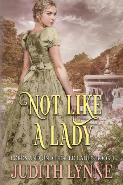 Cover for Judith Lynne · Not Like a Lady (Bok) (2019)