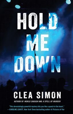Cover for Clea Simon · Hold Me Down (Paperback Book) (2023)