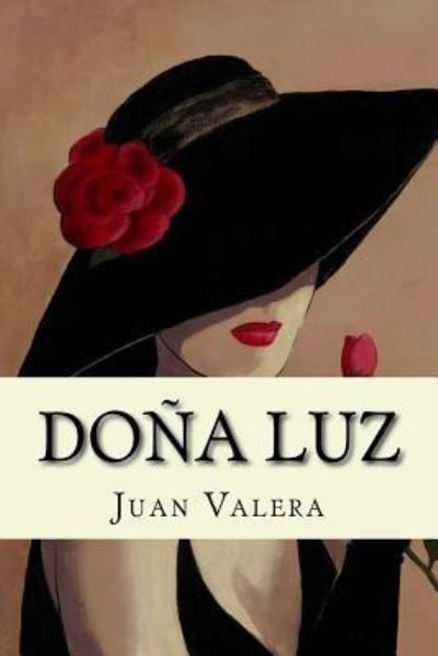 Cover for Juan Valera · Dona Luz (Paperback Book) [Spanish edition] (2017)