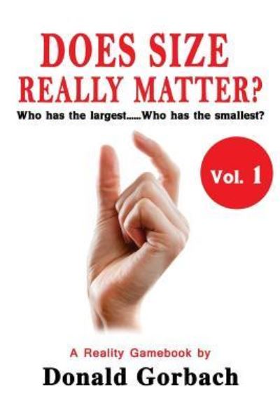 Cover for Donald Gorbach · Does Size Really Matter? (Paperback Book) (2017)