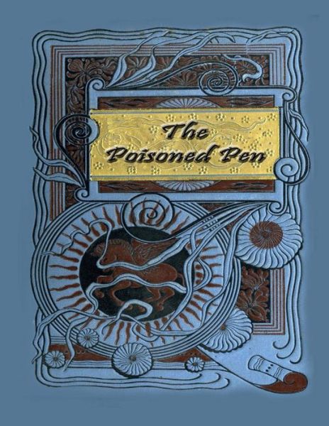 Cover for Arthur B Reeve · The Poisoned Pen (Pocketbok) (2017)