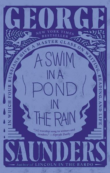 Cover for George Saunders · A Swim in a Pond in the Rain (Taschenbuch) (2022)