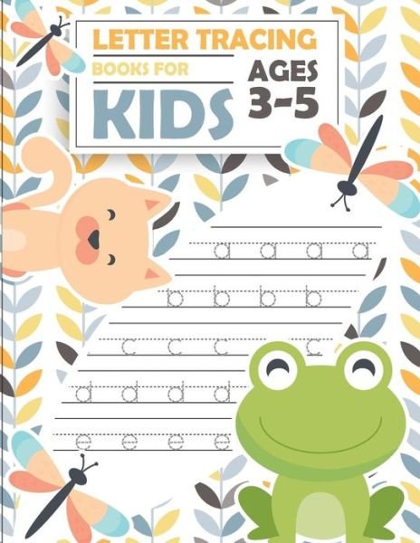 Cover for Fidelio Bunk · Letter tracing books for kids ages 3-5 (Pocketbok) (2018)