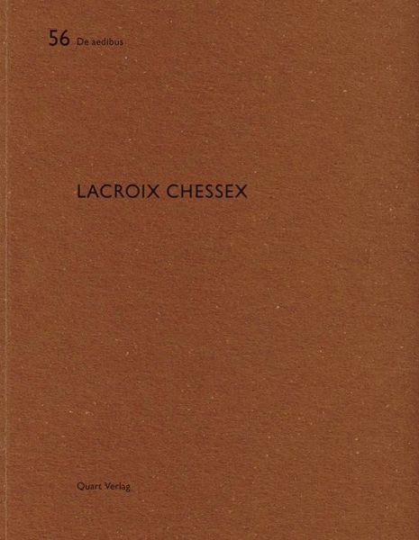 Cover for Heinz Wirz · Lacroix Chessex: De Aedibus (Paperback Book) (2015)