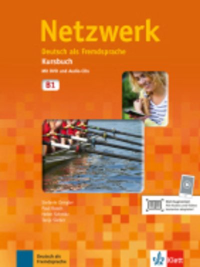 Cover for Stefanie Dengler · Netzwerk: Kursbuch B1 mit 2 Audio CDs &amp; DVD-Rom (Book) (2014)