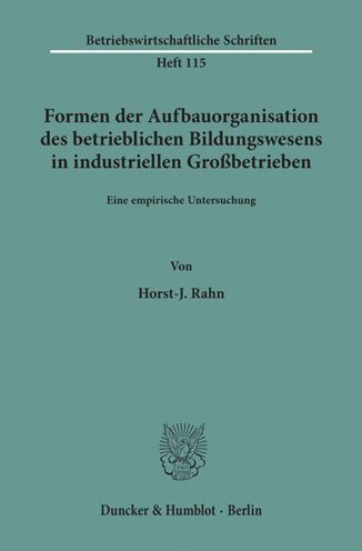 Cover for Rahn · Formen der Aufbauorganisation des (Book) (1984)