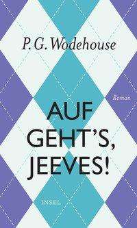 Cover for Wodehouse · Auf geht's, Jeeves! (Book)