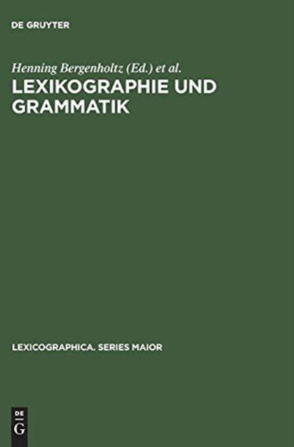 Cover for Essener Kolloquium zur Grammatik im Wo?rterbuch · Lexikographie und Grammatik (Book) (1985)