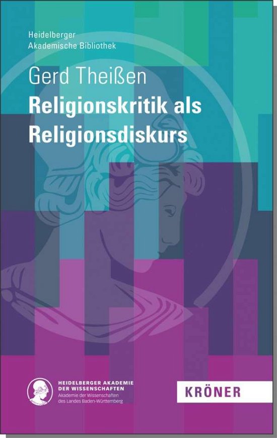Religionskrtik als Religionsdis - Theißen - Książki -  - 9783520900036 - 