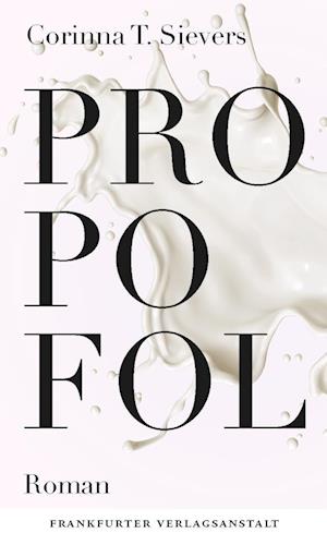 Cover for Corinna T. Sievers · Propofol (Book) (2022)