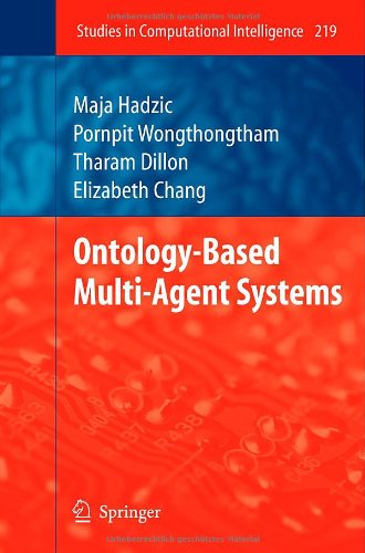 Cover for Maja Hadzic · Ontology-Based Multi-Agent Systems - Studies in Computational Intelligence (Hardcover Book) [2009 edition] (2009)