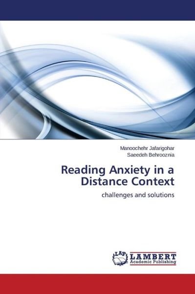 Cover for Jafarigohar Manoochehr · Reading Anxiety in a Distance Context (Paperback Bog) (2012)