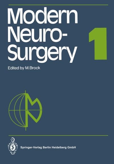 Cover for Mario Brock · Modern Neurosurgery 1 (Taschenbuch) [Softcover reprint of the original 1st ed. 1982 edition] (2012)