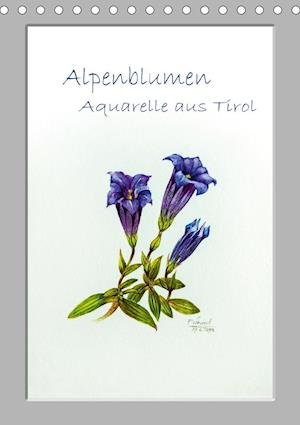 Cover for Überall · Alpenblumen Aquarelle aus Tirol (Book)