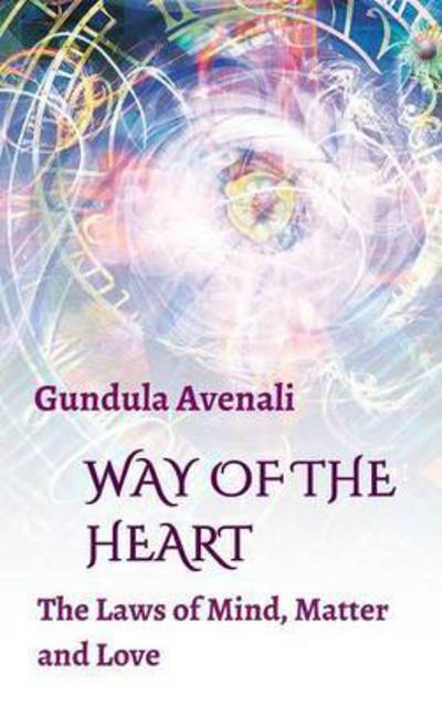 Cover for Avenali · Way of the Heart (Book) (2017)