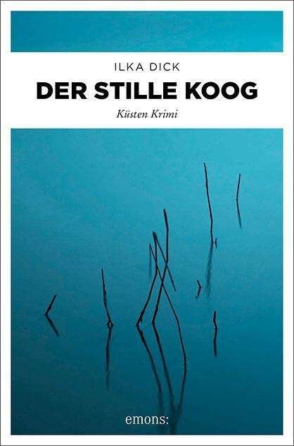 Cover for Dick · Der stille Koog (Buch)
