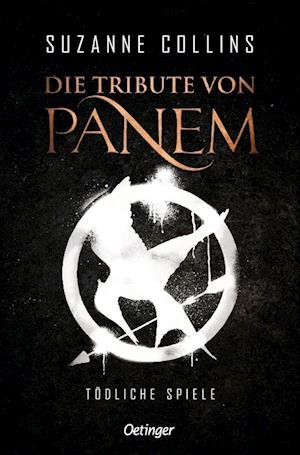 Cover for Suzanne Collins · Die Tribute von Panem 1. Tödliche Spiele (Buch) (2022)