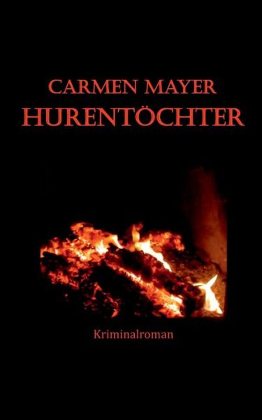 Cover for Mayer · Hurentöchter (Book) (2021)