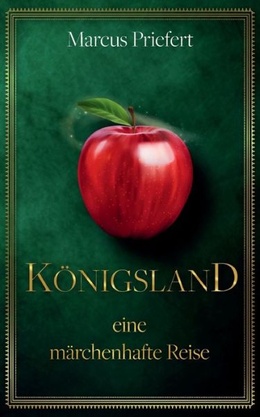 Cover for Marcus Priefert · Königsland (Book) (2024)