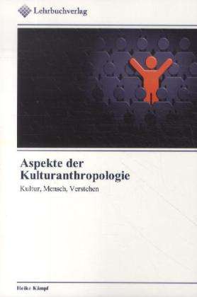 Cover for Kämpf · Aspekte der Kulturanthropologie (Book)