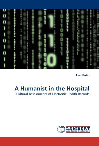 Cover for Lars Botin · A Humanist in the Hospital: Cultural Assessments of Electronic Health Records (Pocketbok) (2010)
