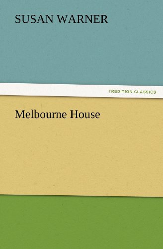 Cover for Susan Warner · Melbourne House (Tredition Classics) (Paperback Book) (2012)