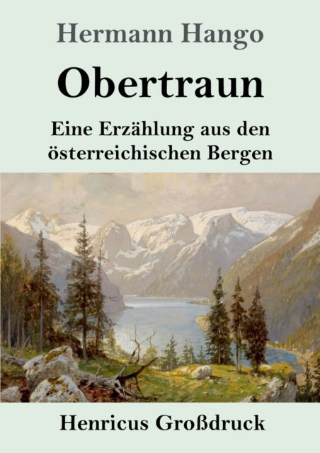 Cover for Hermann Hango · Obertraun (Grossdruck) (Paperback Book) (2019)