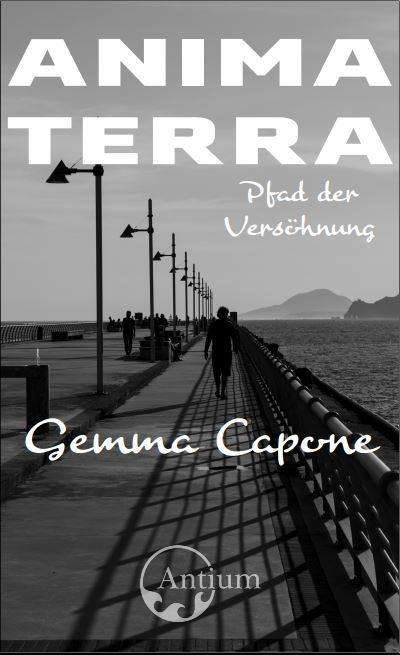 Cover for Capone · Animaterra: Pfad der Versöhnung (Book)