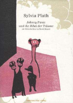 Cover for Sylvia Plath · Plath:johnny Panic Und Die Bibel Der Tr (Buch)