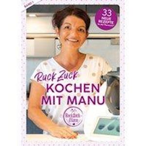 Cover for Titz · RuckZuck Kochen mit Manu (Book)