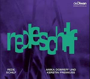 Cover for Kerstin Preiwuß · Rede Schilf (Audiobook (CD)) (2022)