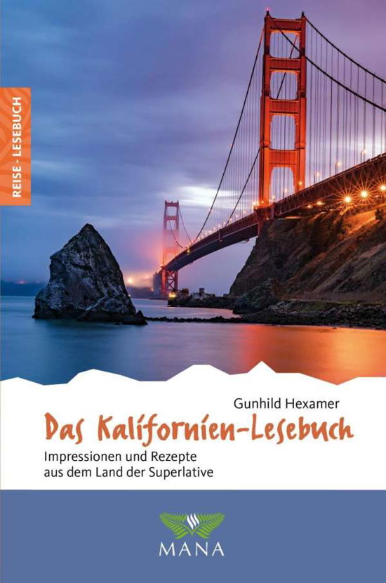 Cover for Hexamer · Das Kalifornien-Lesebuch (Book)