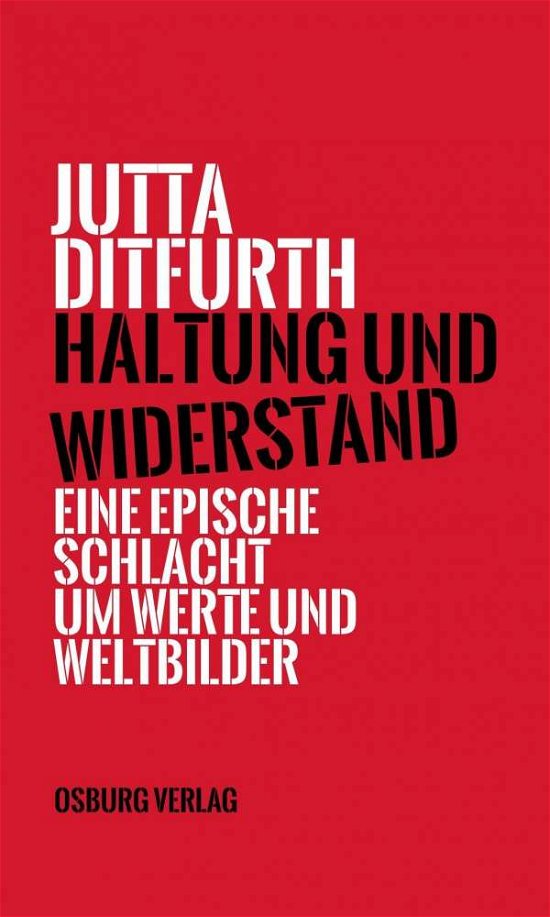 Cover for Ditfurth · Haltung und Widerstand (Book)