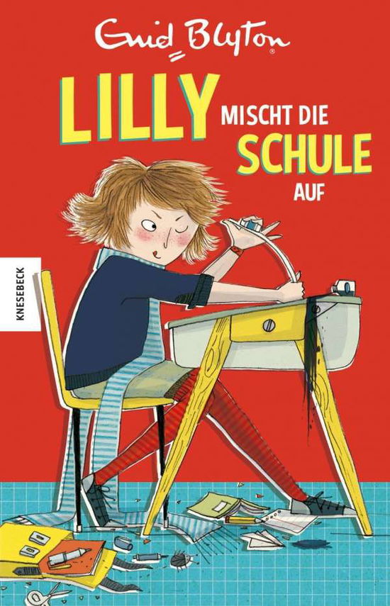 Cover for Blyton · Blyton:Lilly mischt die Schule auf (Book) (2024)