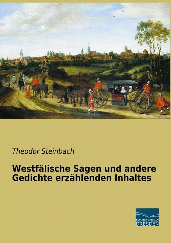 Cover for Steinbach · Westfälische Sagen und andere (Buch)