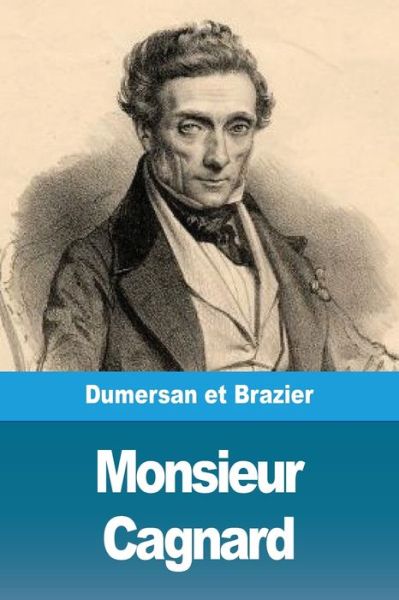 Cover for Theophile Marion Dumersan · Monsieur Cagnard (Paperback Book) (2019)