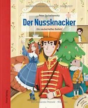 Hamer,Antje/+ · Der Nussknacker - Ein zauberhaftes Ballett (Bok) (2022)
