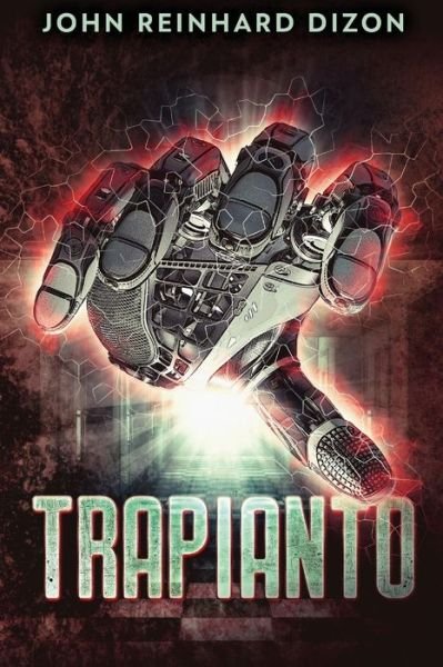 Trapianto - John Reinhard Dizon - Books - Next Chapter Gk - 9784824108036 - November 9, 2021