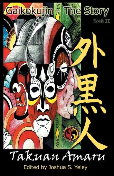 Cover for Takuan Amaru · Gaikokujin - the Story II (Paperback Book) (2016)