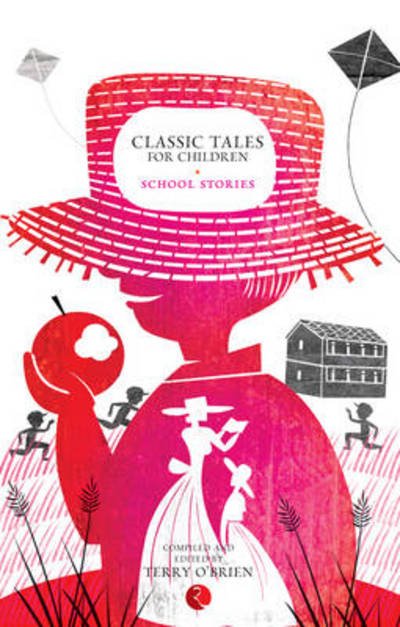 Cover for Terry O'Brien · Classic Tales for Children: School Stories (Paperback Book) (2014)