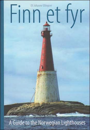 Cover for Eli Johanne Ellingsve · Finn et fyr: A Guide to the Norwegian Lighthouses (Hardcover bog) (2007)