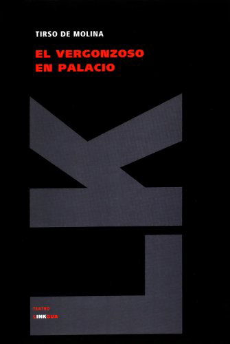 Cover for Tirso De Molina · El Vergonzoso en Palacio (Teatro) (Spanish Edition) (Paperback Book) [Spanish edition] (2014)