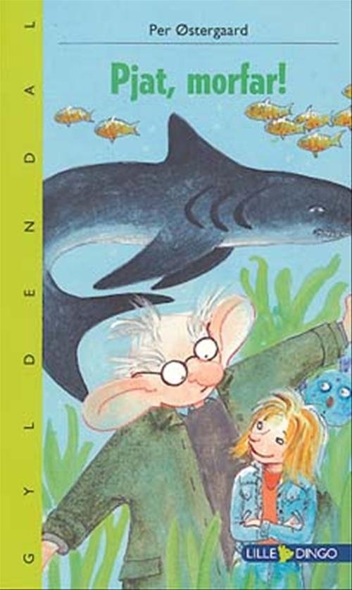 Cover for Per Østergaard · Dingo. Lille: Pjat, morfar! (Heftet bok) [1. utgave] (2005)