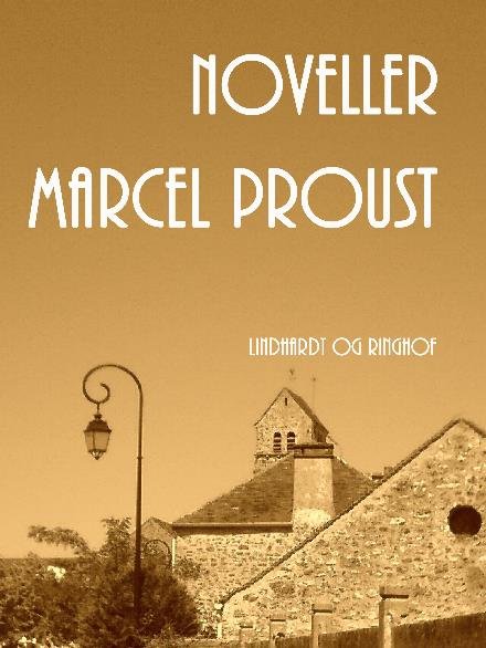 Cover for Marcel Proust · Noveller (Sewn Spine Book) [1. Painos] (2017)