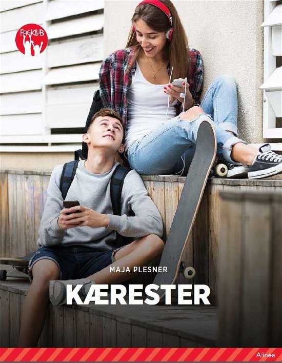 Cover for Maja Plesner · Fagklub: Kærester, Rød Fagklub (Gebundesens Buch) [1. Ausgabe] (2019)