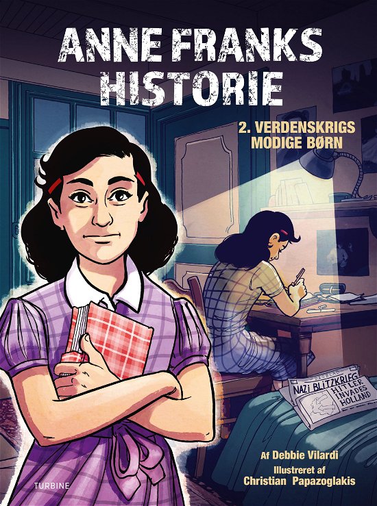 Cover for Debbie Vilardi · Letlæsning mellemtrin: Anne Franks historie – 2. verdenskrigs modige børn (Hardcover Book) [1er édition] (2023)