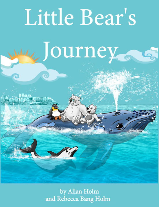 Cover for Allan Holm · Little Bear's Journey (Paperback Book) (2018)