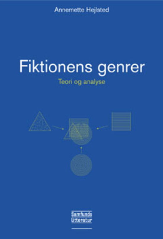 Cover for Annemette Hejlsted · Fiktionens genrer (Hæftet bog) [1. udgave] (2012)