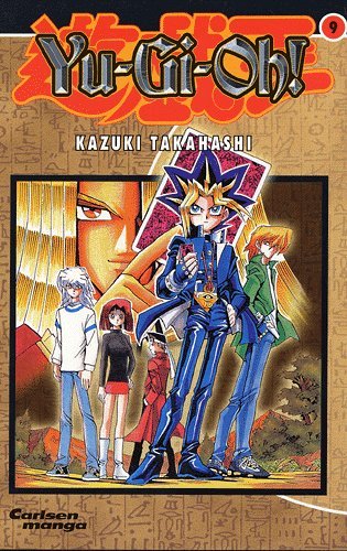 Cover for Kazuki Takahashi · Carlsen manga., 9: Yu-Gi-Oh! (Heftet bok) [1. utgave] (2005)