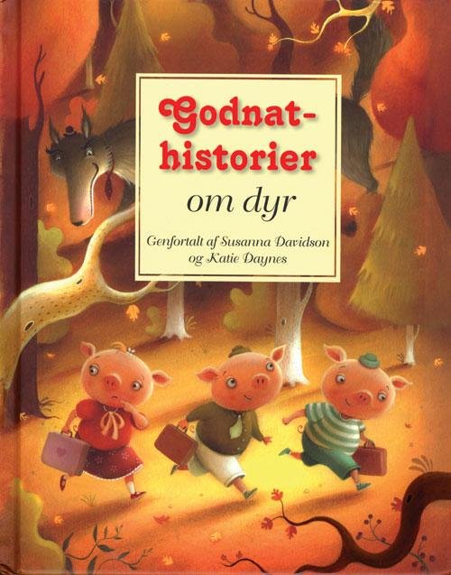 Cover for Davidson Susanna · Godnathistorier om dyr (Gebundesens Buch) [1. Ausgabe] [Indbundet] (2013)